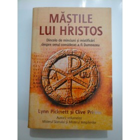 MASTILE LUI HRISTOS - Linn Picknett / Clive Prince